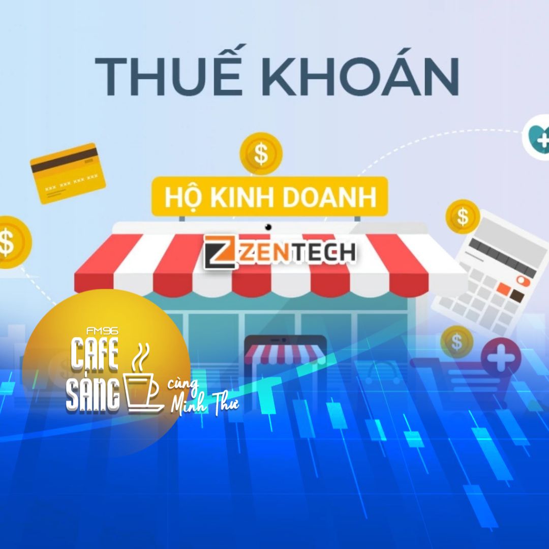 Câu chuyện về thuế khoán và các hộ kinh doanh