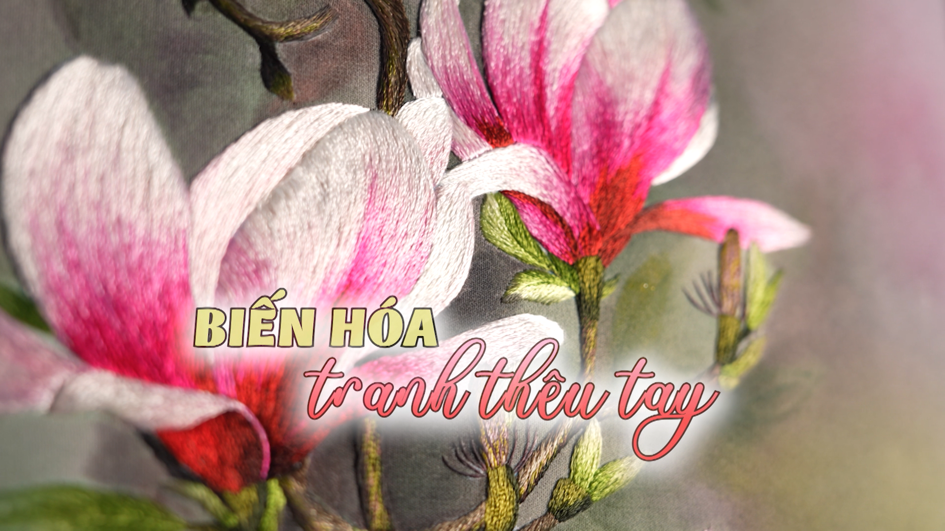 Biến hóa tranh thêu tay | Nghệ nhân Hà Nội | 22/06/2025