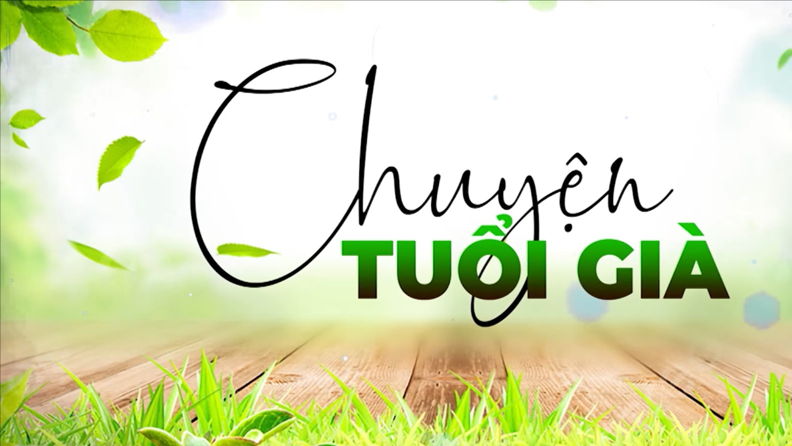 Hòa nhập để sống cùng con trẻ | Chuyện tuổi già | 05/07/2025