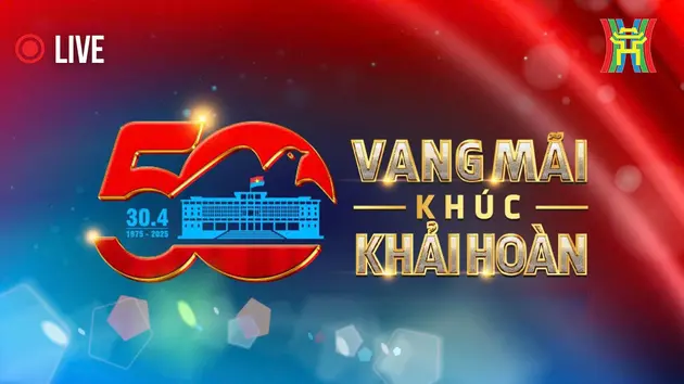 Cầu truyền hình 'Vang mãi khúc khải hoàn'